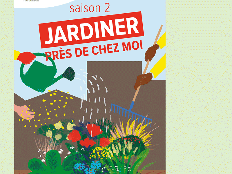 Affiche pour la saison 2 du dispositif Jardiner près de chez moi